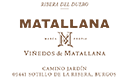 Telmo Rodriguez - Matallana; Duero