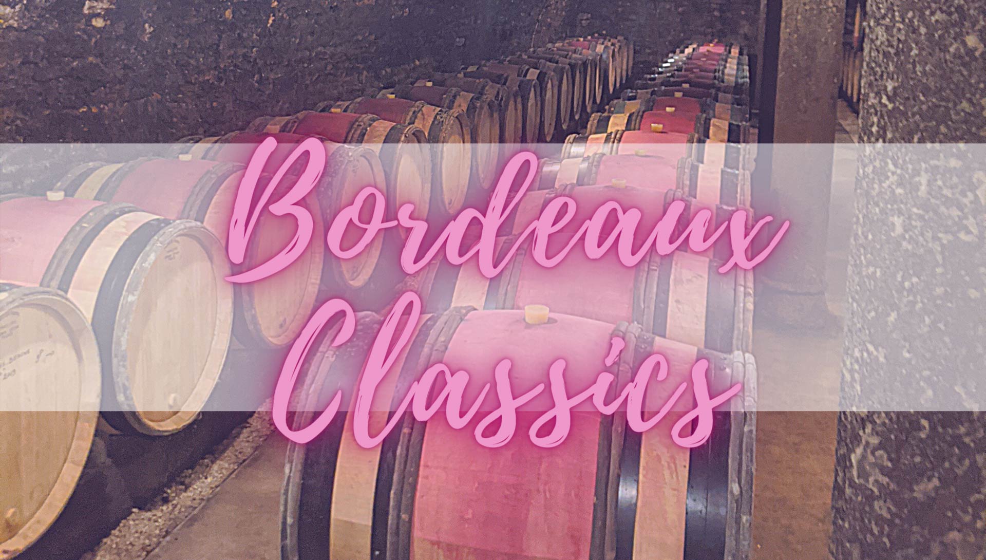 Bordeaux Classics