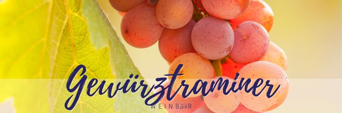 Gewürztraminer